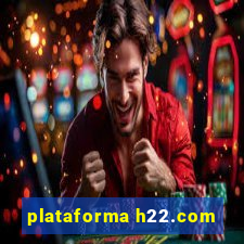 plataforma h22.com